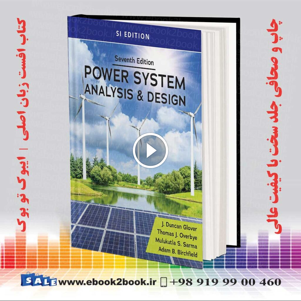 Power System Analysis and Design 7th Edition