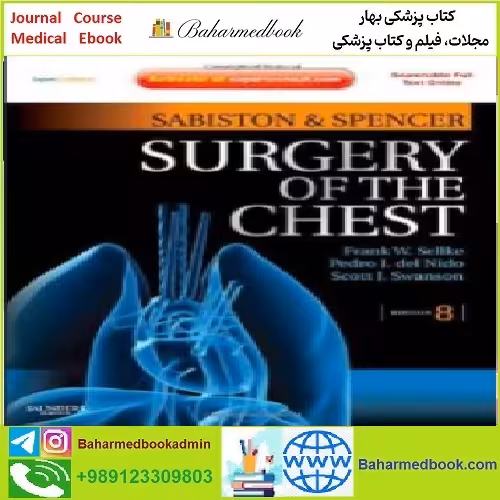 Sabiston and Spencer's Surgery of the Chest TRUE PDF price 1€ - کتاب پزشکی بهار