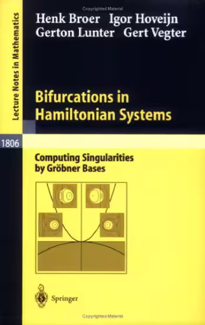 خرید و دانلود نسخه کامل کتاب Bifurcations in Hamiltonian systems: computing singularities by Gröbner bases