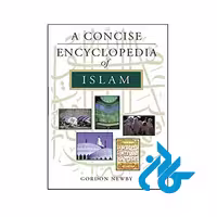 کتاب A Concise Encyclopedia of Islam - فروشگاه کــــادن