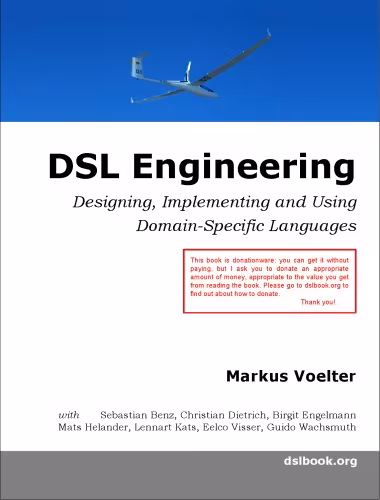 خرید و دانلود نسخه کامل کتاب DSL Engineering: Designing, Implementing and Using Domain-Specific Languages