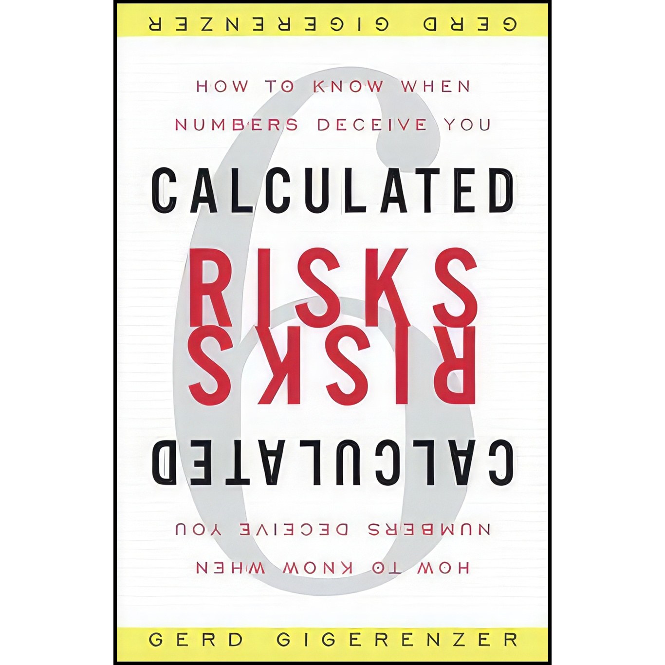 کتاب زبان اصلی Calculated Risks اثر Gerd Gigerenzer