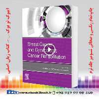 Breast Cancer and Gynecologic Cancer Rehabilitation