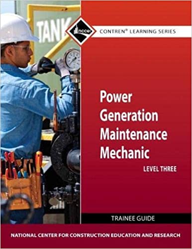 خرید و دانلود نسخه کامل کتاب Power Generation Maintenance Mechanic Trainee Guide, Level 3 - Pdf