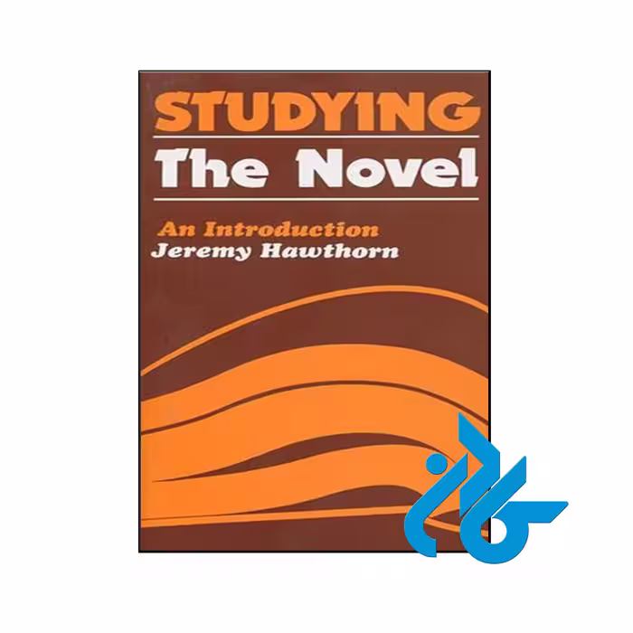 کتاب Studying the Novel - فروشگاه اینترنتی کـــادن