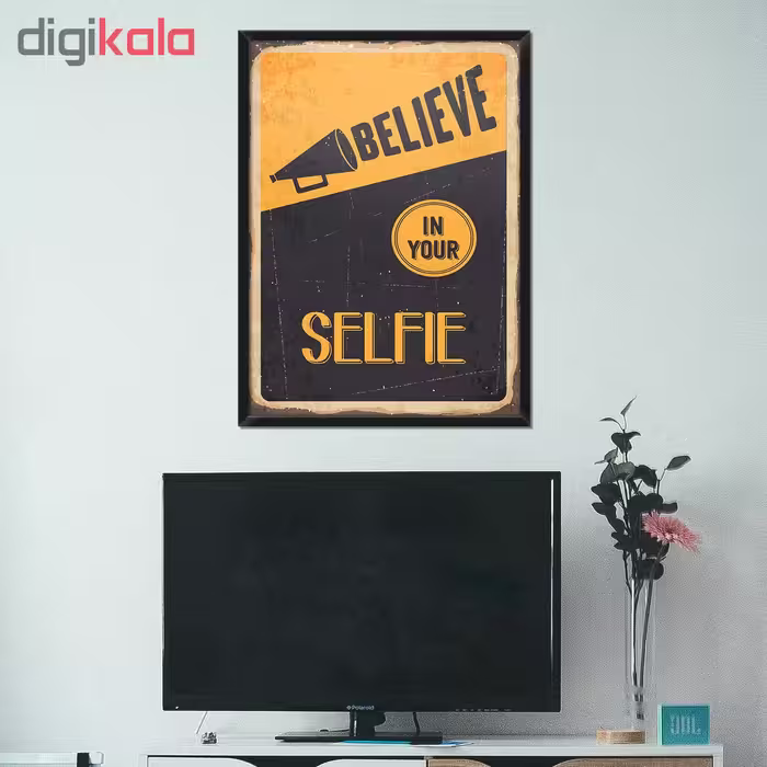 تابلو فنچ آرت طرح Believe in your Selfie کد GPH283-H