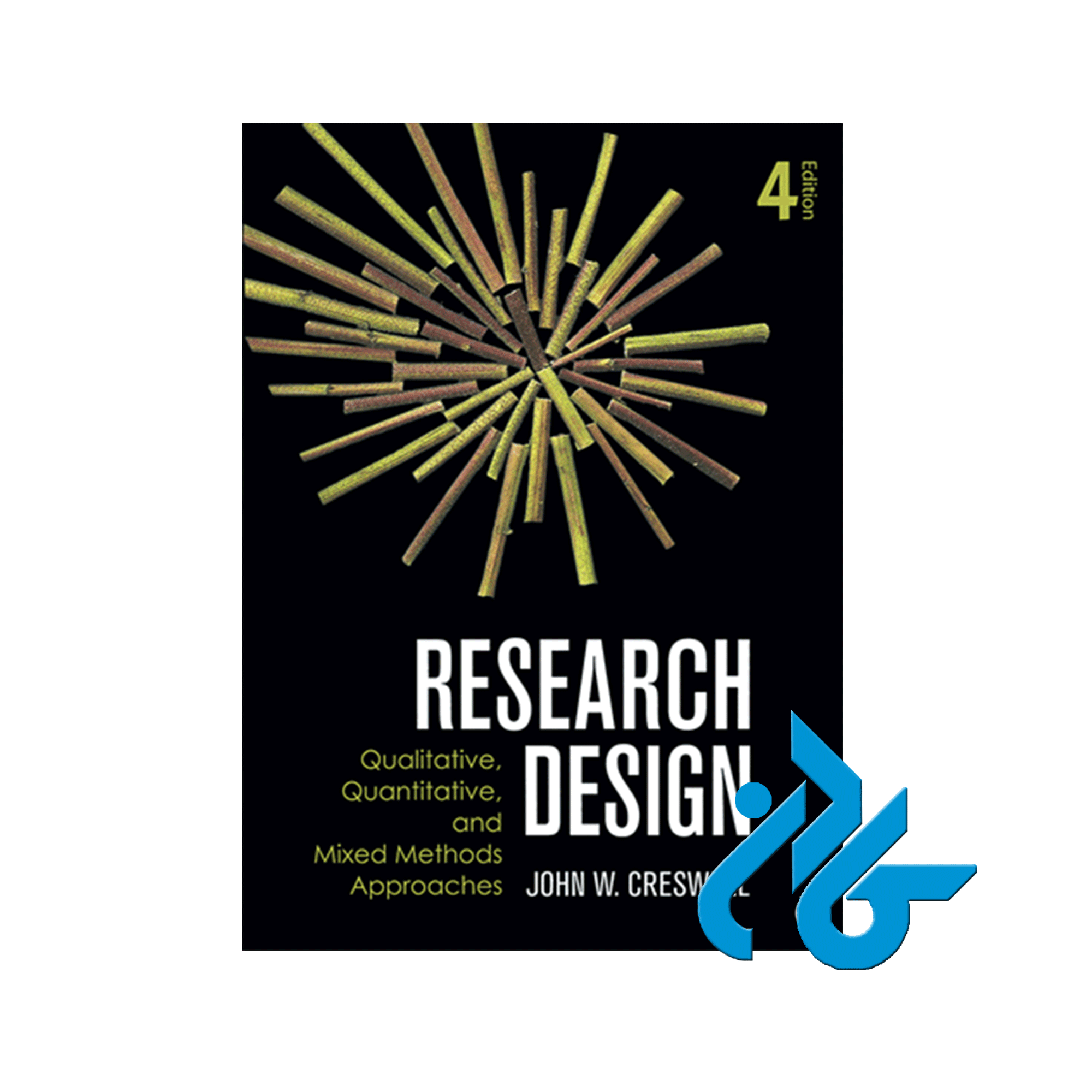 Research Design 4th Creswell ، تا 50% تخفیف ، انتشارات کادن