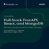 خرید و دانلود نسخه کامل کتاب Full Stack FastAPI, React, and MongoDB (for Raymond Rhine)