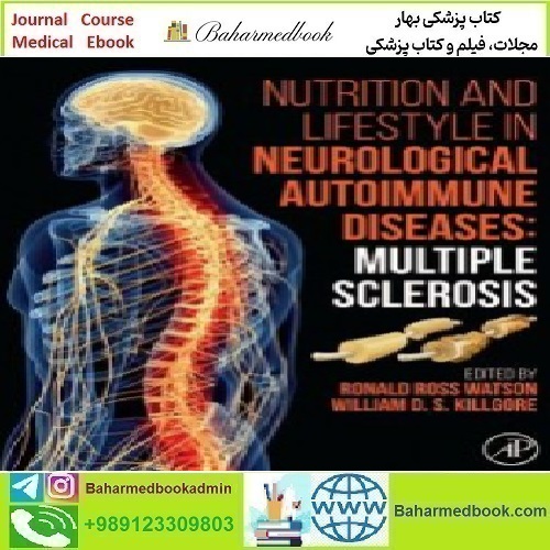 Nutrition and Lifestyle in Neurological Autoimmune Diseases Mul
