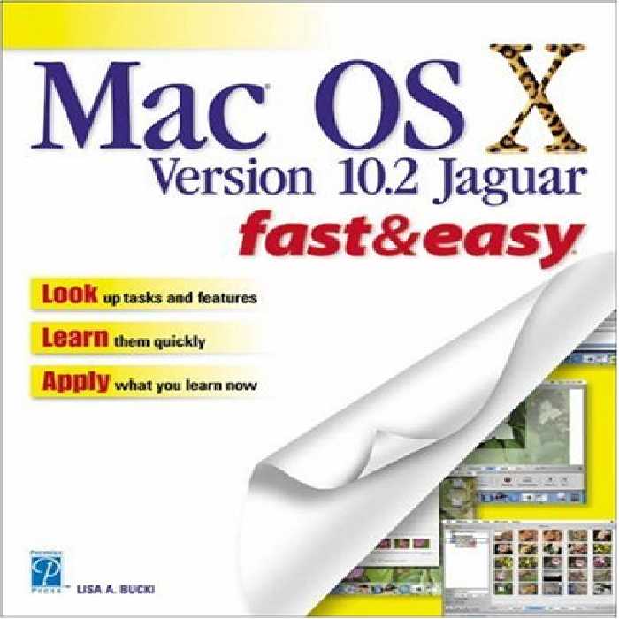 خرید و دانلود نسخه کامل کتاب Mac OS X Version 10.2 Jaguar Fast &amp; Easy