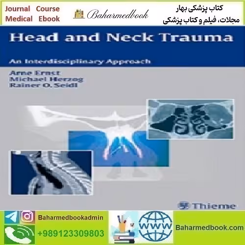 Head and Neck Trauma An Interdisciplinary Approach 2007