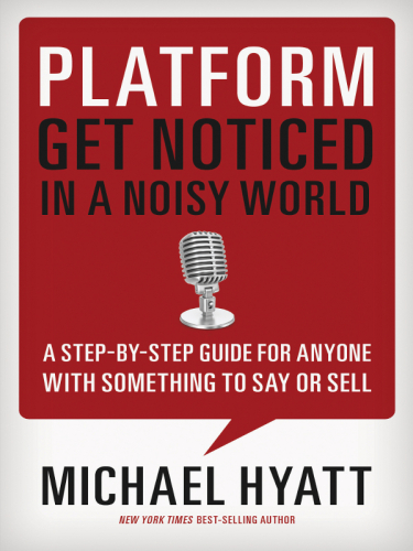 خرید و دانلود نسخه کامل کتاب Platform: Get Noticed in a Noisy World