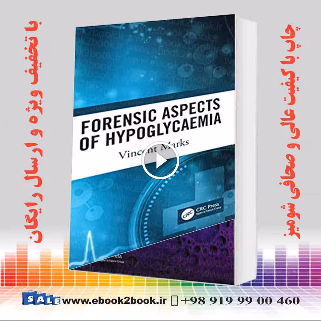 Forensic Aspects of Hypoglycaemia: First Edition