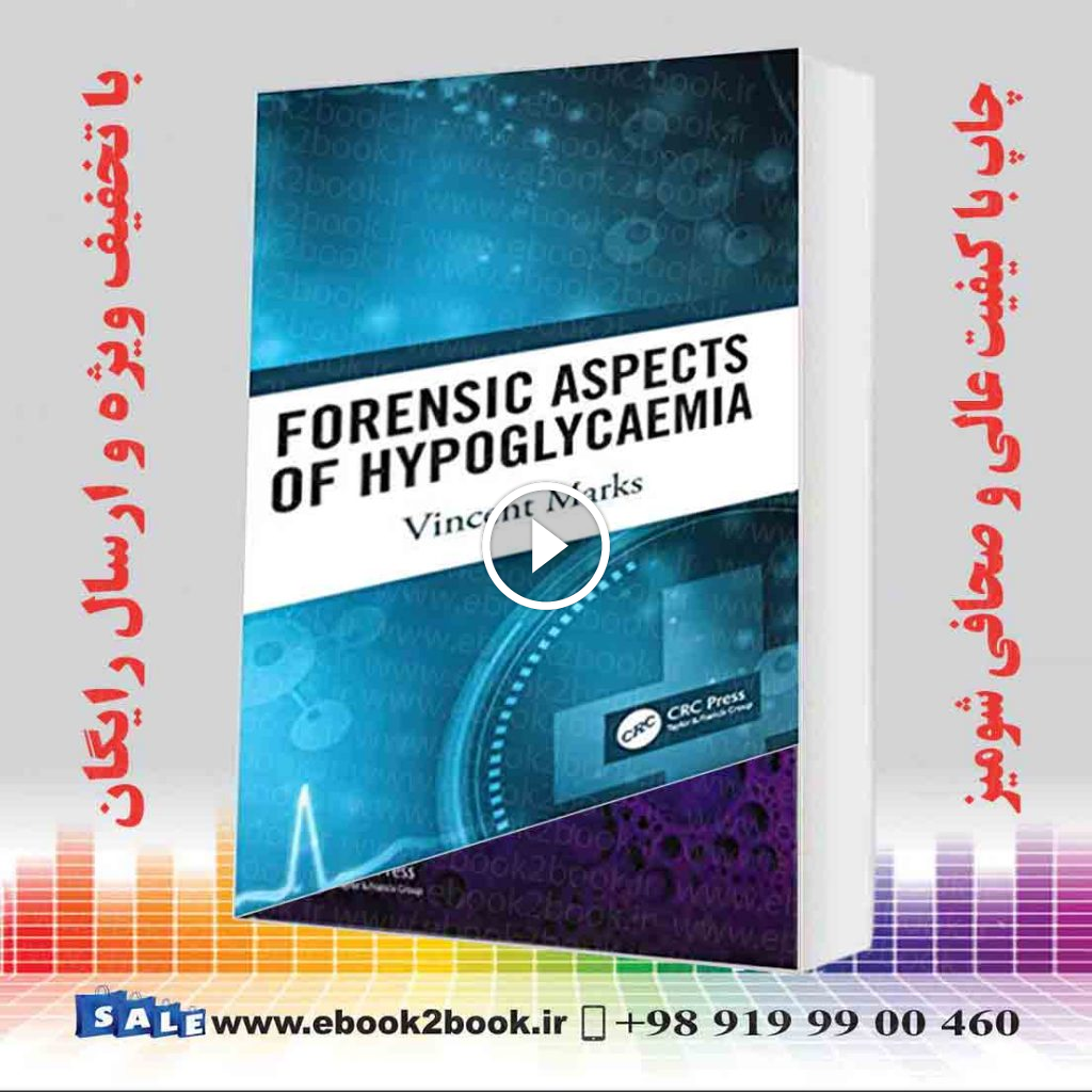 Forensic Aspects of Hypoglycaemia: First Edition