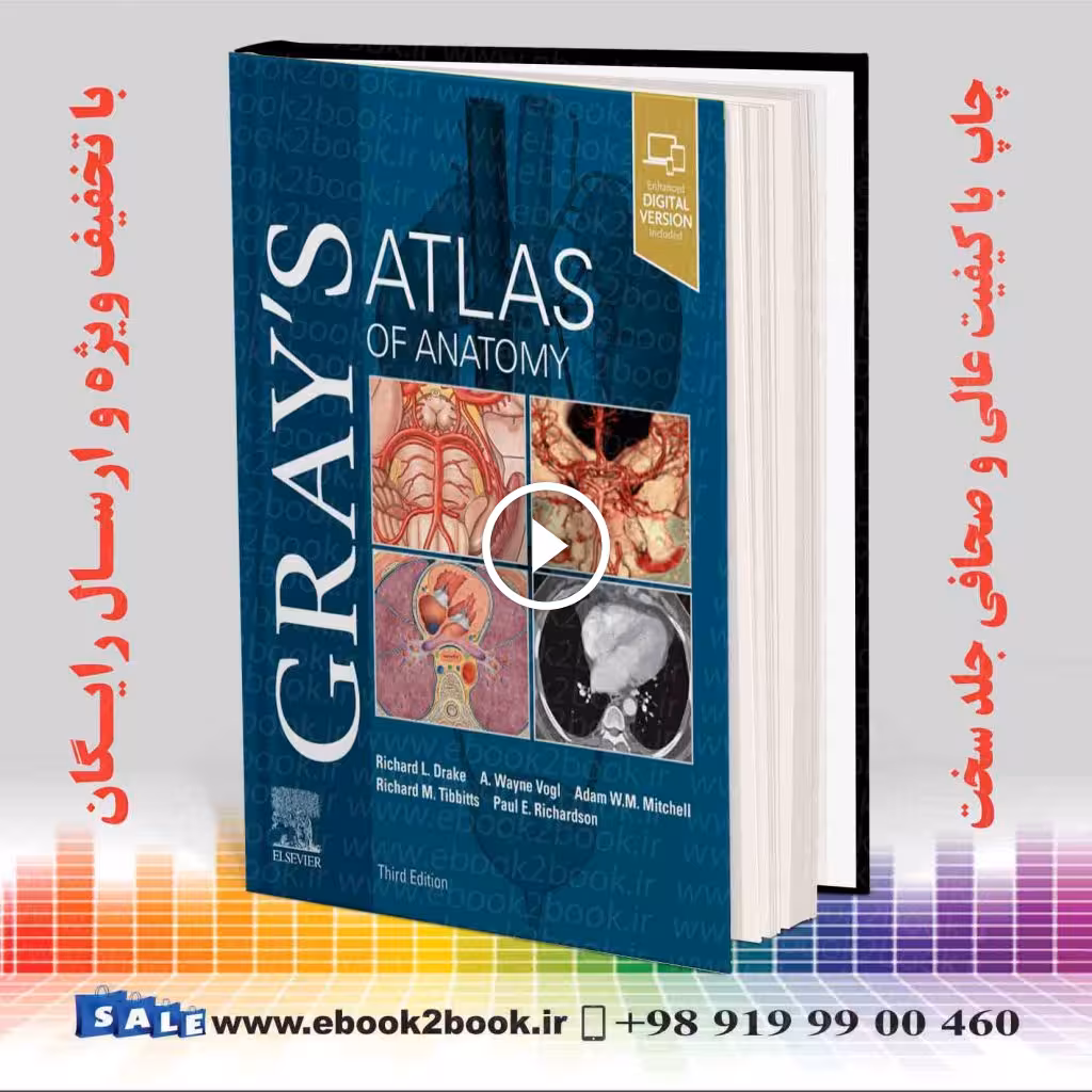 Gray’s Atlas of Anatomy 3rd Edition
