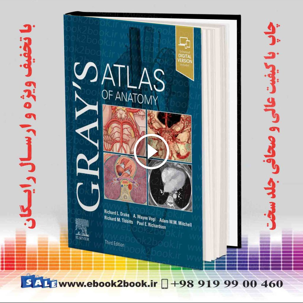 Gray’s Atlas of Anatomy 3rd Edition