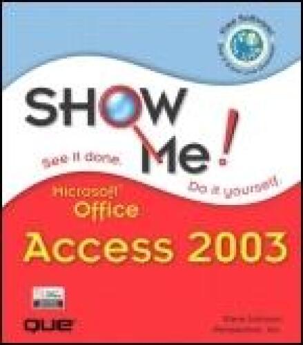 خرید و دانلود نسخه کامل کتاب Show Me Microsoft Office Access 2003