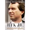 کتاب RFK Jr. اثر Jerry Oppenheimer انتشارات St. Martin,s Press