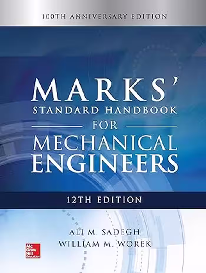 خرید و دانلود نسخه کامل کتاب Marks' Standard Handbook for Mechanical Engineers (12th Edition) - Pdf