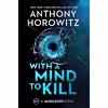کتاب With a Mind to Kill اثر Anthony Horowitz انتشارات Harper