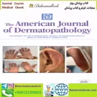 American Journal of Dermatopathology Volume 45 1 to 12 2023