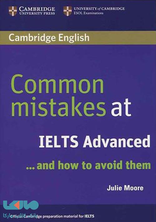 Common Mistakes at IELTS Advanced