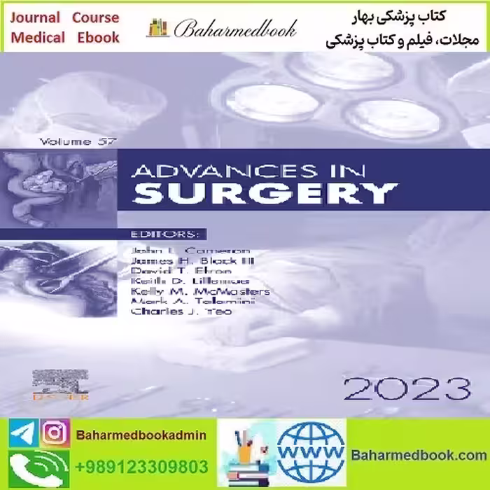 Advances in Surgery Volume 57 Issue 1 2023 TRUE PDF price 7€ - کتاب پزشکی بهار