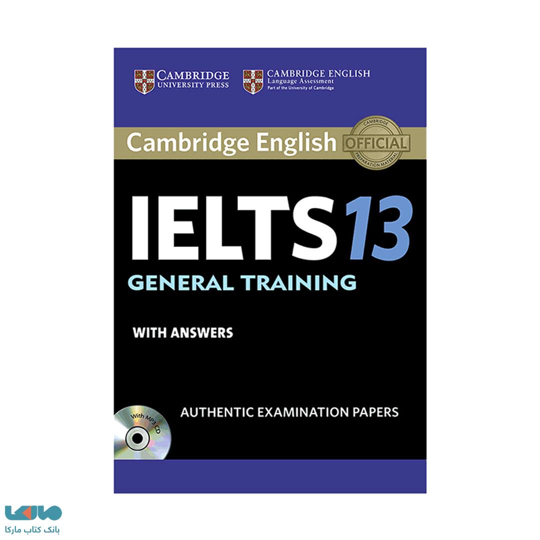 Cambridge English IELTS 13 General Training