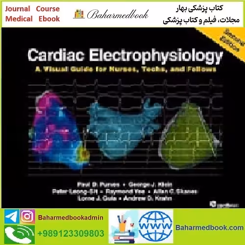 Cardiac Electrophysiology TRUE PDF price 1€ - کتاب پزشکی بهار
