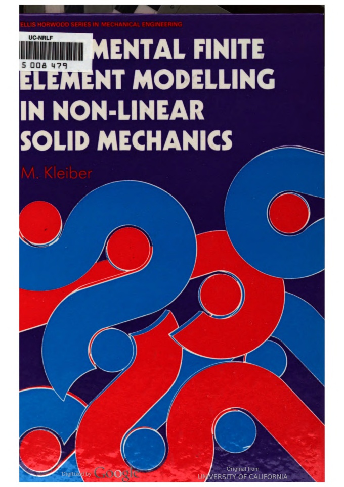 خرید و دانلود نسخه کامل کتاب Incremental Finite Element Modelling in Non-Linear Solid Mechanics - pdf