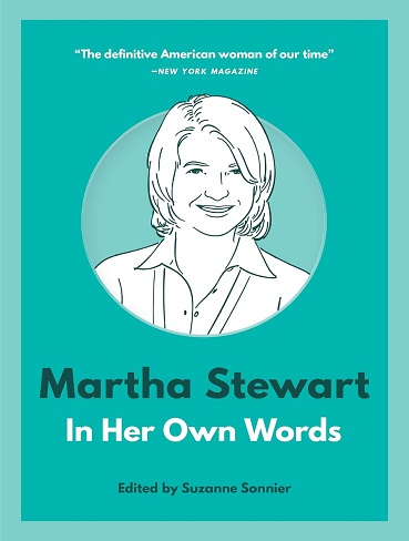 کتاب Martha Stewart: In Her Own Words (In Their Own Words) (زبان اصلی)
