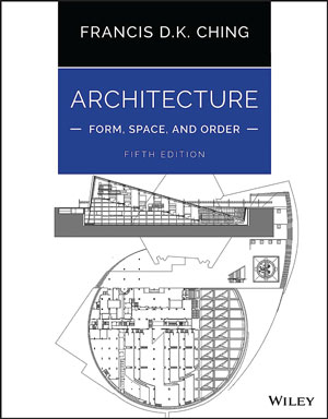 دانلود کتاب Architecture - Form, Space, and Order 5th Edition, 2023 - دانلود کتاب های دانشگاهی