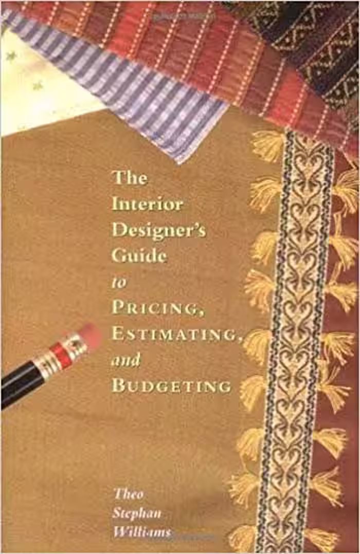 󾕇 دانلود کتاب The Interior Designers Guide to Pricing Estimating and Budgeting - دانلود کتاب های دانشگاهی