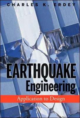 󾕇 Erdey C. K., Earthquake Engineering Application to Design, 2007 - دانلود کتاب های دانشگاهی
