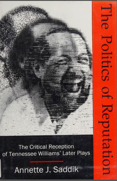 خرید و دانلود نسخه کامل کتاب The Politics of Reputation: The Critical Reception of Tennessee Williams' Later Plays - Pdf