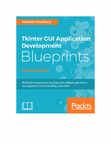 خرید و دانلود نسخه کامل کتاب Tkinter GUI application development blueprints