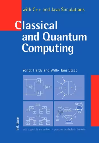 خرید و دانلود نسخه کامل کتاب Classical and Quantum Computing: with C   and Java Simulations