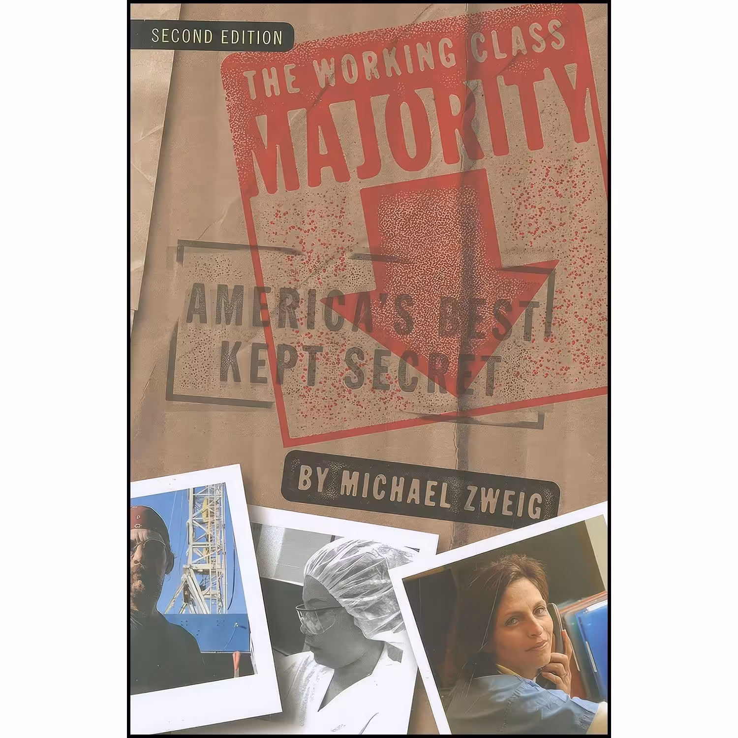 کتاب زبان اصلی The Working Class Majority اثر Michael Zweig