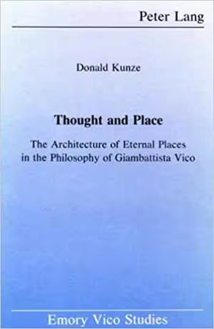 [PDF] دانلود کتاب Thought And Place - The Architecture Of Eternal Places In The Philosophy Of Giambattista Vico, 1987