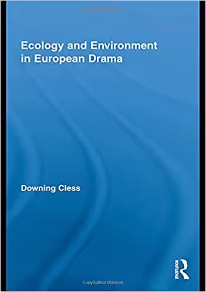 خرید و دانلود نسخه کامل کتاب Ecology and Environment in European Drama - PDF