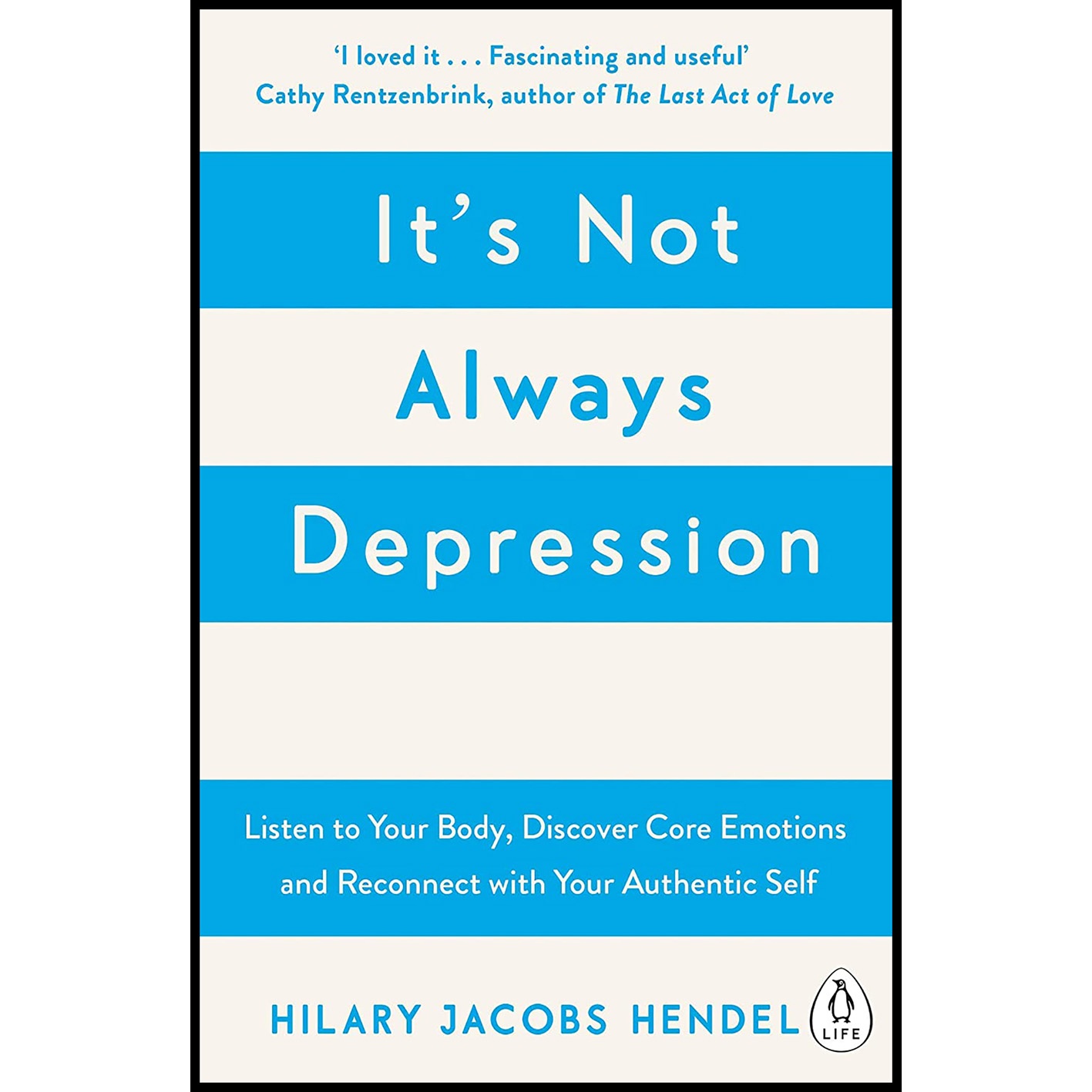 کتاب Its Not Always Depression اثر Hilary Jacobs Hendel انتشارات Penguin Life