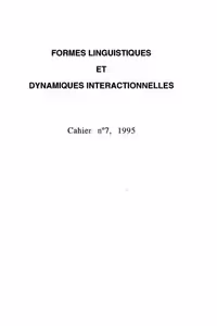 خرید و دانلود نسخه کامل کتاب Cahiers de l’ ILSL n° 7 : Formes linguistiques et dynamiques interactionnelles
