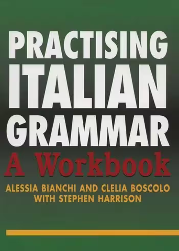 کتاب Practising Italian grammar : a workbook تمرین گرامر ایتالیایی: کتاب کار
