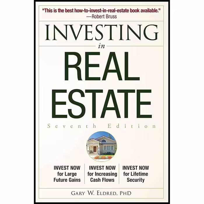 کتاب Investing in Real Estate اثر Gary W. Eldred انتشارات Wiley