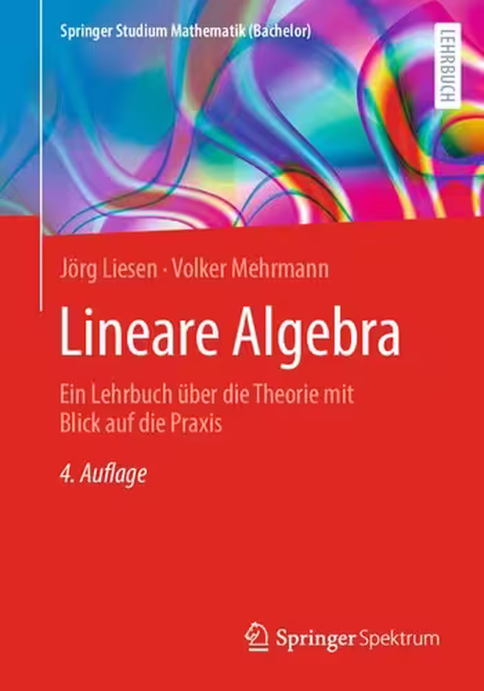 خرید و دانلود نسخه کامل کتاب Lineare Algebra: Ein Lehrbuch über die Theorie mit Blick auf die Praxis
