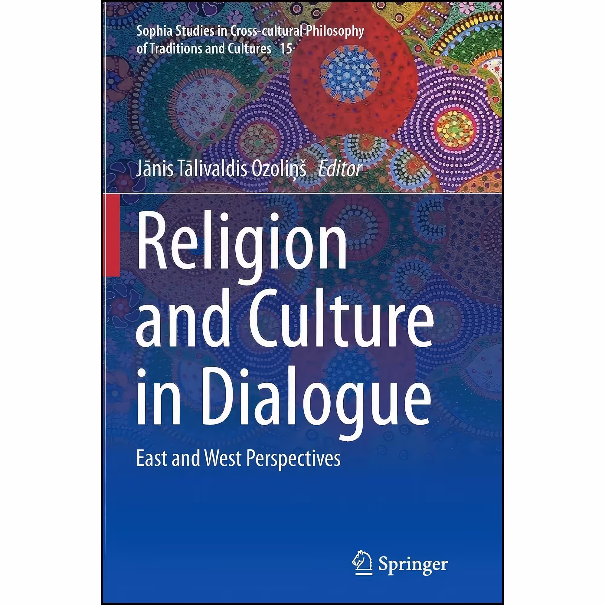 کتاب زبان اصلی Religion and Culture in Dialogue انتشارات Springer