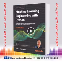 Machine Learning Engineering with Python