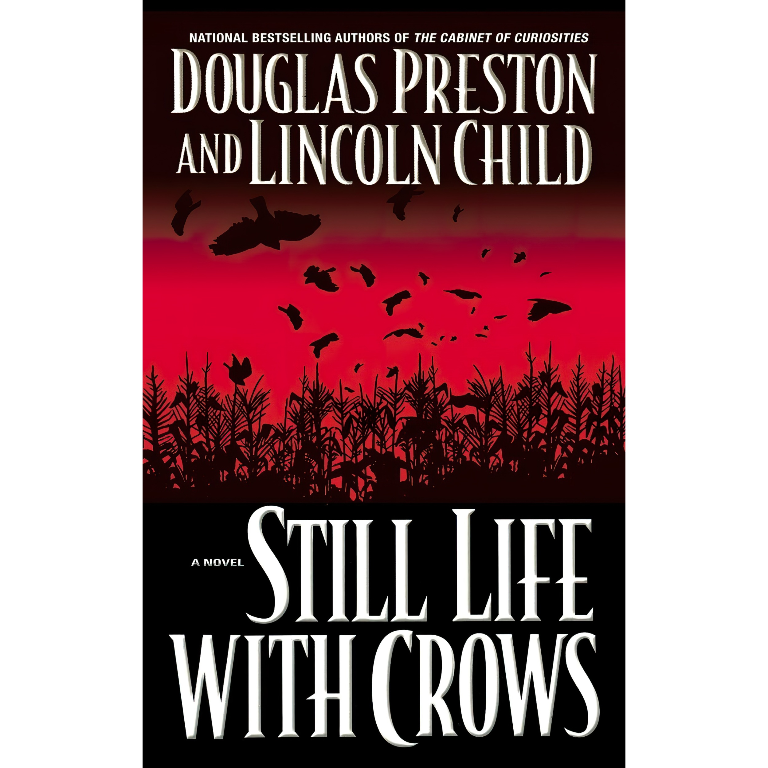 کتاب Still Life with Crows اثر Douglas Preston and Lincoln Child انتشارات Grand Central Publishing