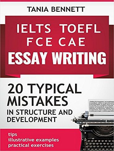 IELTS TOEFL FCE CAE ESSAY WRITING