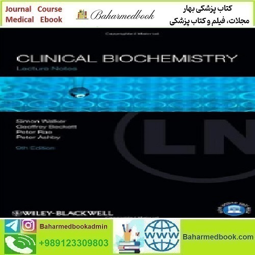 Lecture Notes Clinical Biochemistry 2014 TRUE PDF price 1€ - کتاب پزشکی بهار